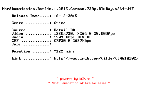 NFO for the release Mordkommission.Berlin.1.2015.German.720p.Bluray.x264-J4F by J4F