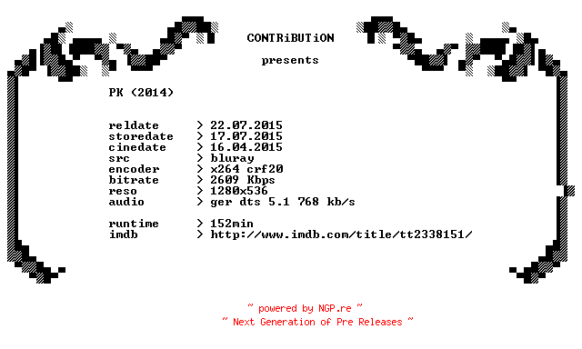 NFO for the release PK.2014.German.720p.BluRay.x264-CONTRiBUTiON by CONTRiBUTiON