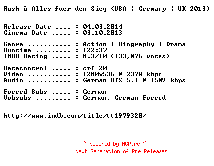 NFO for the release Rush.Alles.fuer.den.Sieg.German.720p.BluRay.x264-EXQUiSiTE by EXQUiSiTE
