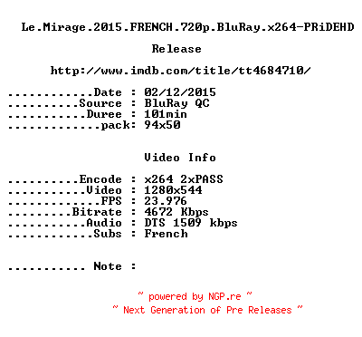 NFO for the release Le.Mirage.2015.FRENCH.720p.BluRay.x264-PRiDEHD by PRiDEHD