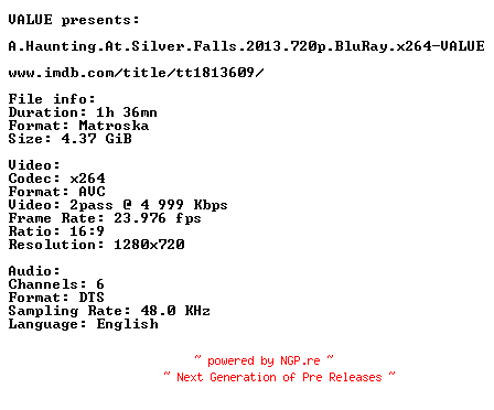 NFO for the release A.Haunting.At.Silver.Falls.2013.720p.BluRay.x264-VALUE by VALUE
