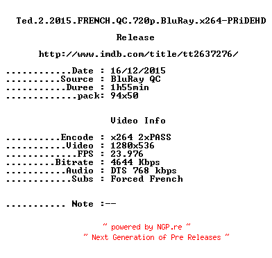 NFO for the release Ted.2.2015.FRENCH.QC.720p.BluRay.x264-PRiDEHD by PRiDEHD