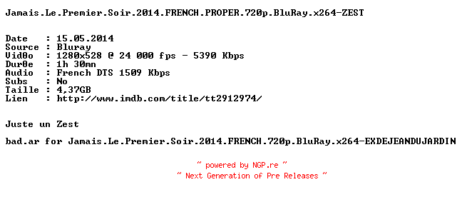 NFO for the release Jamais.Le.Premier.Soir.2014.FRENCH.PROPER.720p.BluRay.x264-ZEST by ZEST