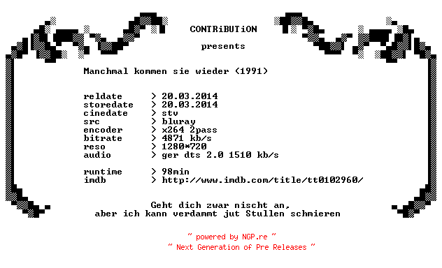 NFO for the release Manchmal.kommen.sie.wieder.1991.German.720p.BluRay.x264-CONTRiBUTiON by CONTRiBUTiON