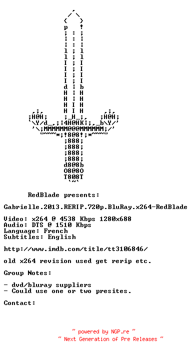 NFO for the release Gabrielle.2013.RERIP.720p.BluRay.x264-RedBlade by RedBlade
