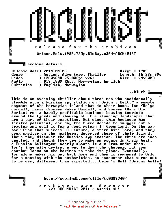 NFO for the release Orions.Belt.1985.720p.BluRay.x264-ARCHiViST by ARCHiViST