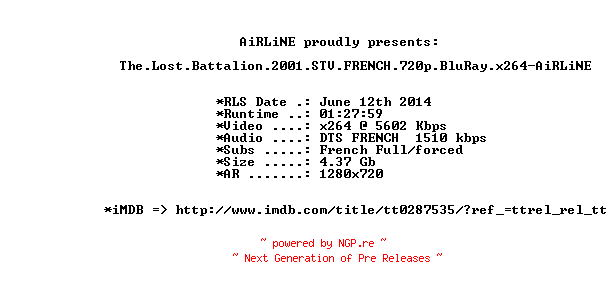 NFO for the release The.Lost.Battalion.2001.STV.FRENCH.720p.BluRay.x264-AiRLiNE by AiRLiNE