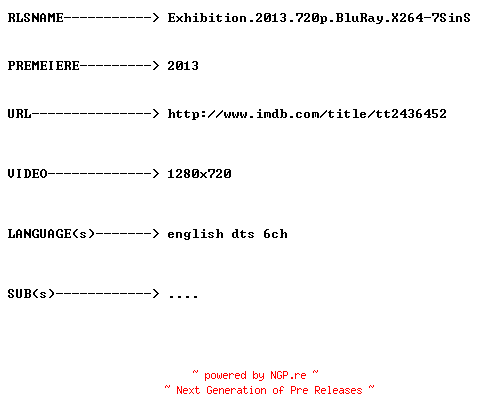 NFO for the release Exhibition.2013.720p.BluRay.X264-7SinS by 7SinS
