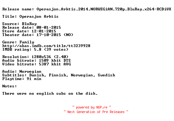 NFO for the release Operasjon.Arktis.2014.NORWEGiAN.720p.BluRay.x264-RCDiVX by RCDiVX