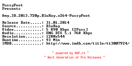 NFO for the release Amy.3D.2013.720p.BluRay.x264-PussyFoot by PussyFoot