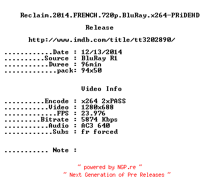 NFO for the release Reclaim.2014.FRENCH.720p.BluRay.x264-PRiDEHD by PRiDEHD