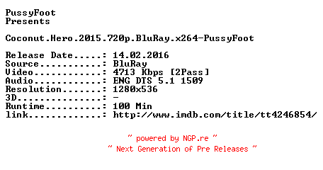 NFO for the release Coconut.Hero.2015.720p.BluRay.x264-PussyFoot by PussyFoot