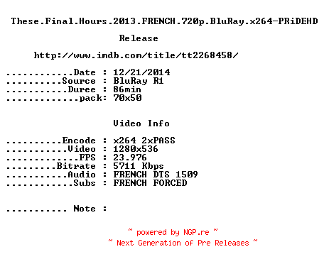 NFO for the release These.Final.Hours.2013.FRENCH.720p.BluRay.x264-PRiDEHD by PRiDEHD
