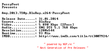 NFO for the release Amy.2013.720p.BluRay.x264-PussyFoot by PussyFoot