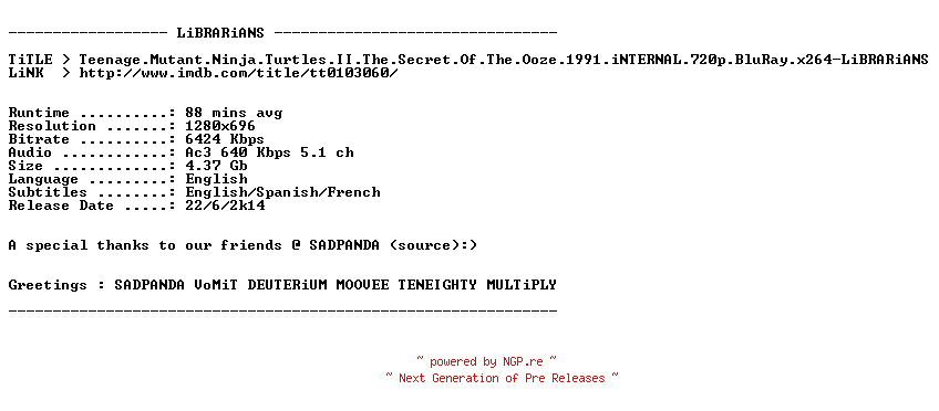 NFO for the release Teenage.Mutant.Ninja.Turtles.II.The.Secret.Of.The.Ooze.1991.iNTERNAL.720p.BluRay.x264-LiBRARiANS by LiBRARiANS