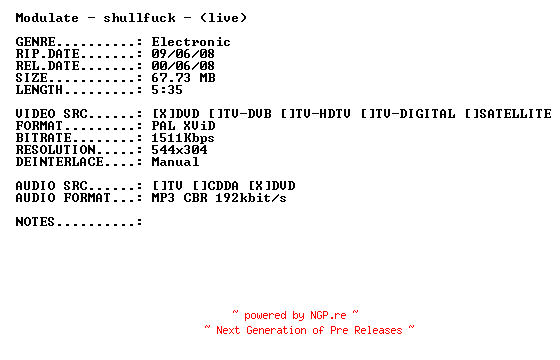 NFO for the release Modulate-Shullfuck-(Live)-DVDRiP-XViD-2008-PMSVCD by PMSVCD