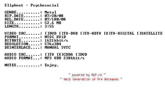 NFO for the release Slipknot-Psychosocial-XViD-2008-PMSVCD by PMSVCD