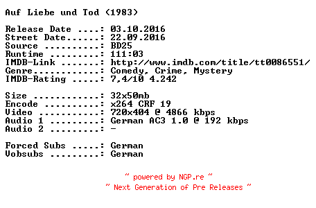NFO for the release Auf.Liebe.und.Tod.German.1983.AC3.BDRip.x264-SPiCY by SPiCY