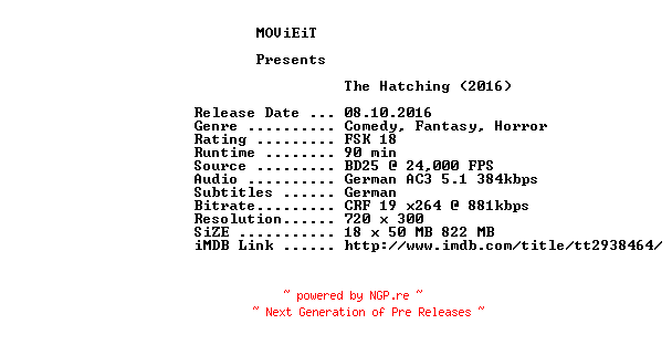 NFO for the release The.Hatching.German.2016.AC3.BDRip.x264-MOViEiT by MOViEiT