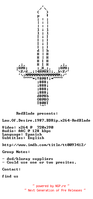NFO for the release Law.Of.Desire.1987.BDRip.x264-RedBlade by RedBlade