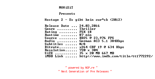 NFO for the release Hostage.2.Es.gibt.kein.zurueck.German.2012.AC3.BDRip.x264-MOViEiT by MOViEiT