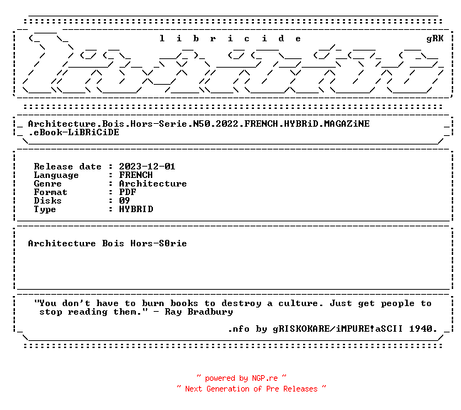 NFO for the release Architecture.Bois.Hors-Serie.N50.2022.FRENCH.HYBRiD.MAGAZiNE.eBook-LiBRiCiDE by LiBRiCiDE