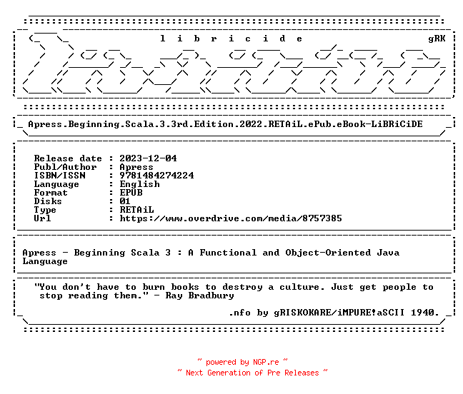 NFO for the release Apress.Beginning.Scala.3.3rd.Edition.2022.RETAiL.ePub.eBook-LiBRiCiDE by LiBRiCiDE