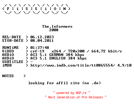 NFO for the release The.Informers.German.2008.DL.BDRiP.x264.iNTERNAL-FiSSiON by FiSSiON