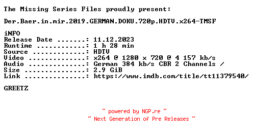 NFO for the release Der.Baer.in.mir.2019.GERMAN.DOKU.720p.HDTV.x264-TMSF by TMSF