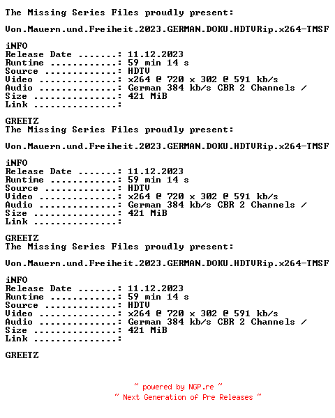 NFO for the release Von.Mauern.und.Freiheit.2023.GERMAN.DOKU.HDTVRip.x264-TMSF by TMSF