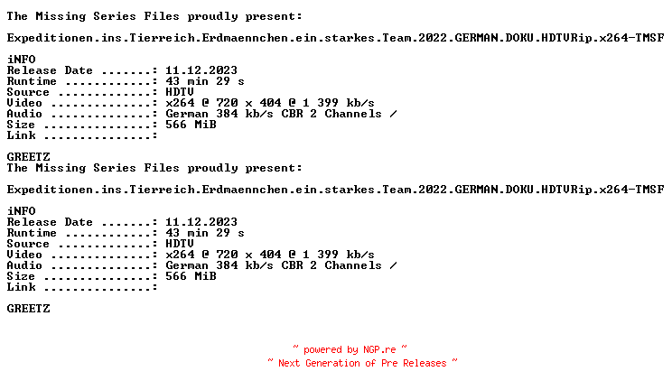 NFO for the release Expeditionen.ins.Tierreich.Erdmaennchen.ein.starkes.Team.2022.GERMAN.DOKU.HDTVRip.x264-TMSF by TMSF