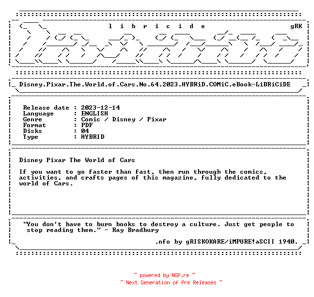 NFO for the release Disney.Pixar.The.World.of.Cars.No.64.2023.HYBRiD.COMiC.eBook-LiBRiCiDE by LiBRiCiDE