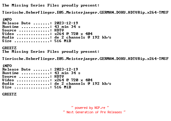 NFO for the release Tierische.Ueberflieger.E05.Meisterjaeger.GERMAN.DOKU.HDTVRip.x264-TMSF by TMSF