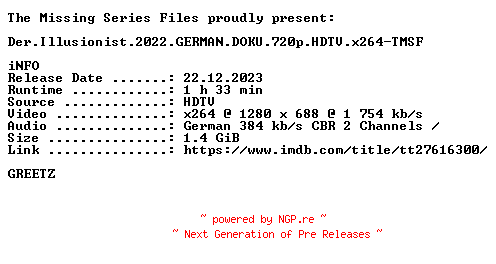 NFO for the release Der.Illusionist.2022.GERMAN.DOKU.720p.HDTV.x264-TMSF by TMSF