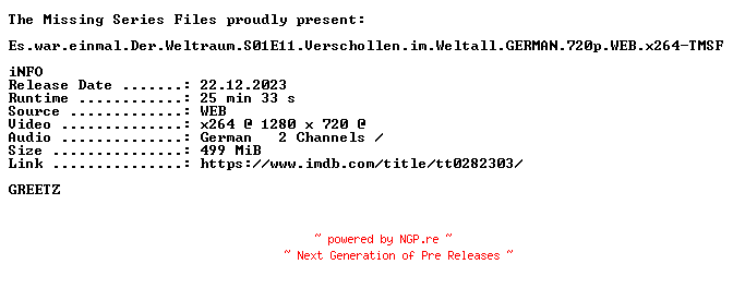NFO for the release Es.war.einmal.Der.Weltraum.S01E11.Verschollen.im.Weltall.GERMAN.720p.WEB.x264-TMSF by TMSF