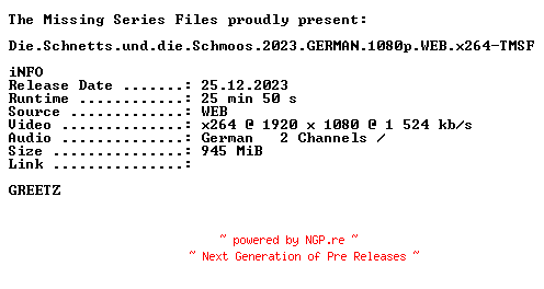 NFO for the release Die.Schnetts.und.die.Schmoos.2023.GERMAN.1080p.WEB.x264-TMSF by TMSF
