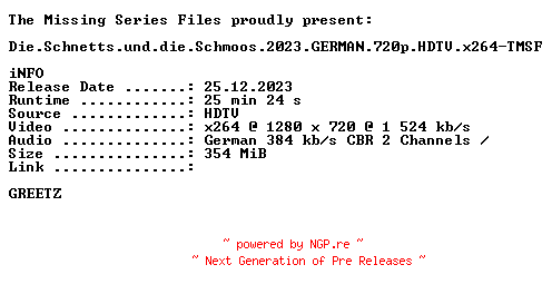 NFO for the release Die.Schnetts.und.die.Schmoos.2023.GERMAN.720p.HDTV.x264-TMSF by TMSF