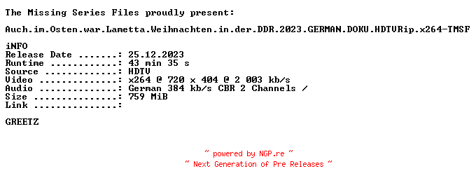NFO for the release Auch.im.Osten.war.Lametta.Weihnachten.in.der.DDR.2023.GERMAN.DOKU.HDTVRip.x264-TMSF by TMSF