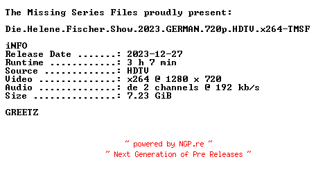 NFO for the release Die.Helene.Fischer.Show.2023.GERMAN.720p.HDTV.x264-TMSF by TMSF