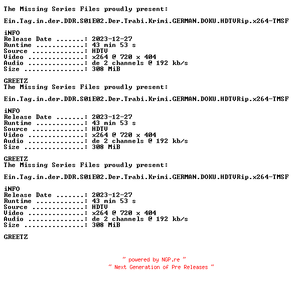 NFO for the release Ein.Tag.in.der.DDR.S01E02.Der.Trabi.Krimi.GERMAN.DOKU.HDTVRip.x264-TMSF by TMSF