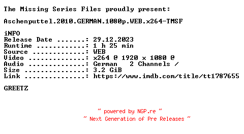NFO for the release Aschenputtel.2010.GERMAN.1080p.WEB.x264-TMSF by TMSF