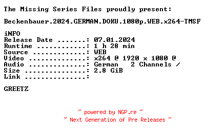NFO for the release Beckenbauer.2024.GERMAN.DOKU.1080p.WEB.x264-TMSF by TMSF