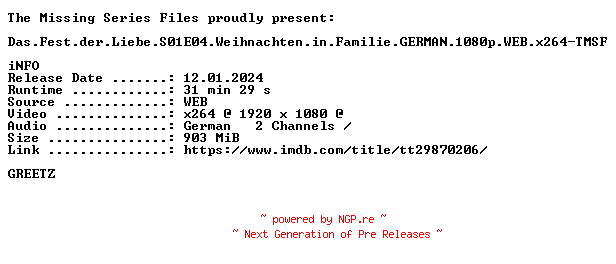 NFO for the release Das.Fest.der.Liebe.S01E04.Weihnachten.in.Familie.GERMAN.1080p.WEB.x264-TMSF by TMSF