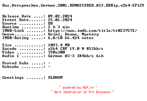 NFO for the release Das.Versprechen.German.2001.REMASTERED.AC3.BDRip.x264-SPiCY by SPiCY