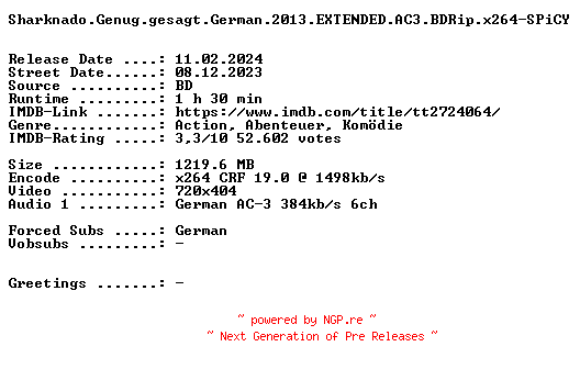 NFO for the release Sharknado.Genug.gesagt.German.2013.EXTENDED.AC3.BDRip.x264-SPiCY by SPiCY