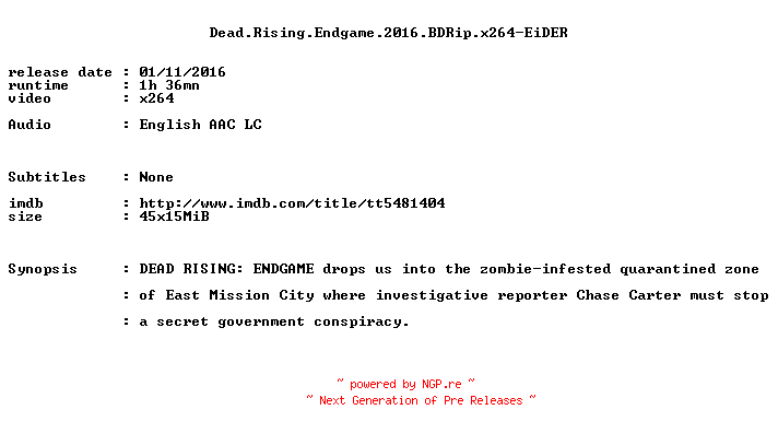 NFO for the release Dead.Rising.Endgame.2016.BDRip.x264-EiDER by EiDER