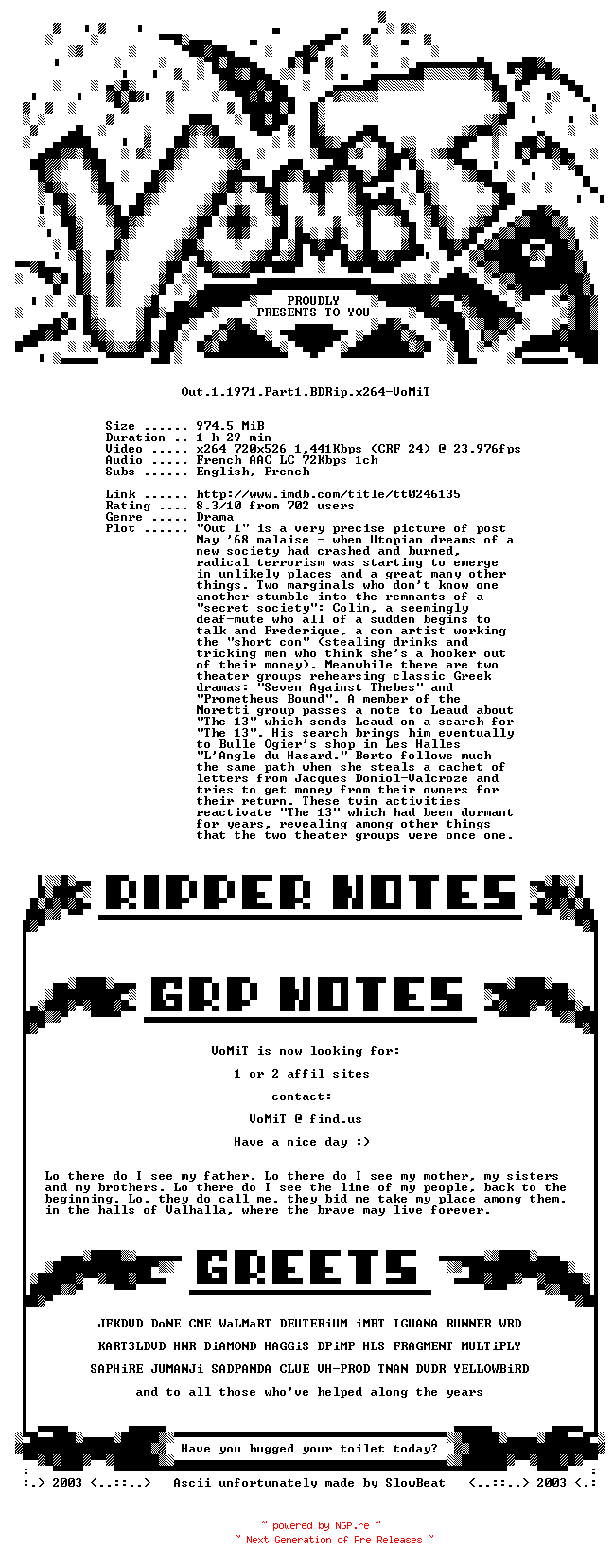 NFO for the release Out.1.1971.Part1.BDRip.x264-VoMiT by VoMiT