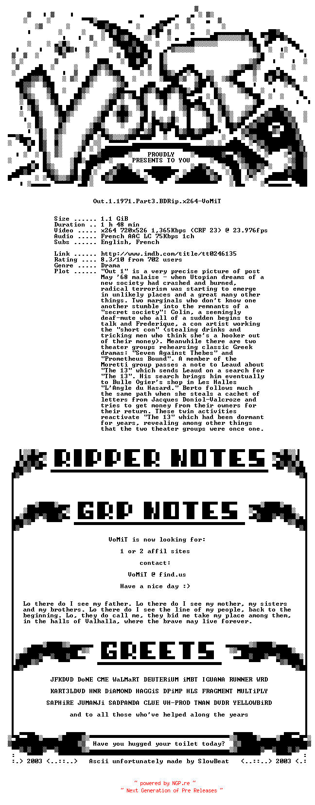 NFO for the release Out.1.1971.Part3.BDRip.x264-VoMiT by VoMiT