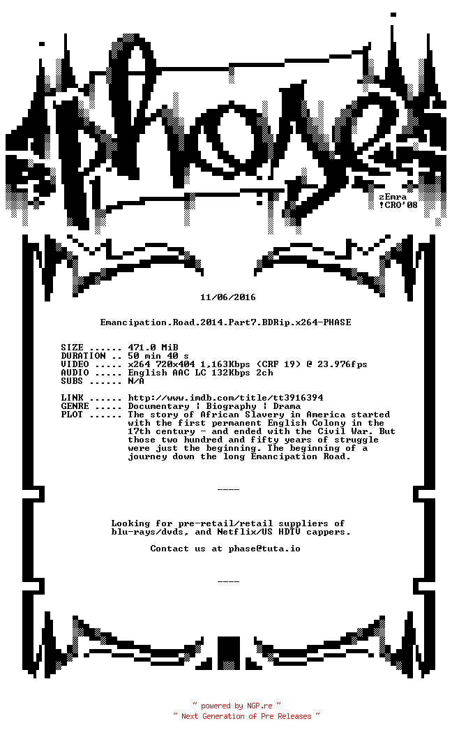 NFO for the release Emancipation.Road.2014.Part7.BDRip.x264-PHASE by PHASE