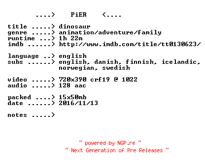 NFO for the release Dinosaur.2000.iNTERNAL.BDRip.x264-PiER by PiER